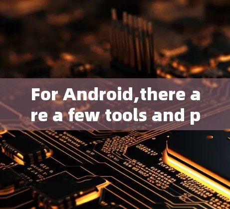 For Android,there are a few tools and platforms that allow versioning of Android code,such as: