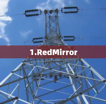 1.RedMirror 1.RedMirror