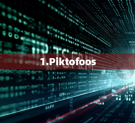 1.Piktofoos 1.Piktofoos